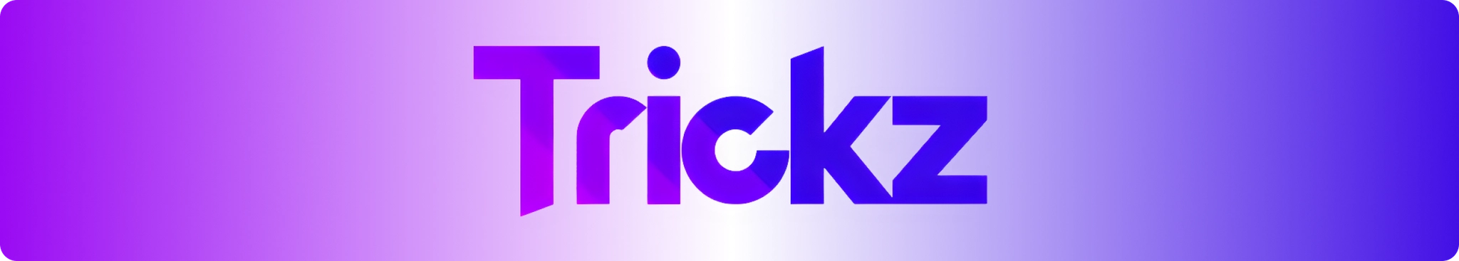 Trickz