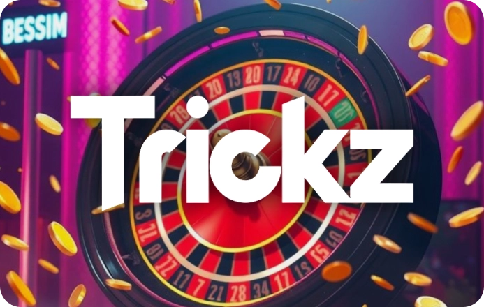 Trickz